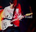 『Take the high road』通販開始