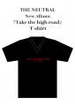 『Take the high road』Tシャツ発売決定！