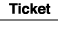 Ticket